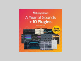 10 Free Plugins With Loopcloud Annual Subscription