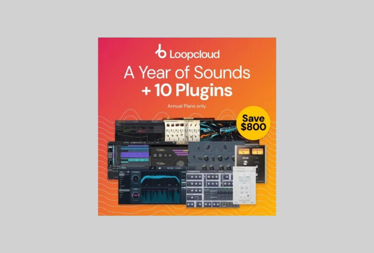 10 Free Plugins With Loopcloud Annual Subscription