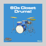 60s Closet Drums! Free Drum Sample Library